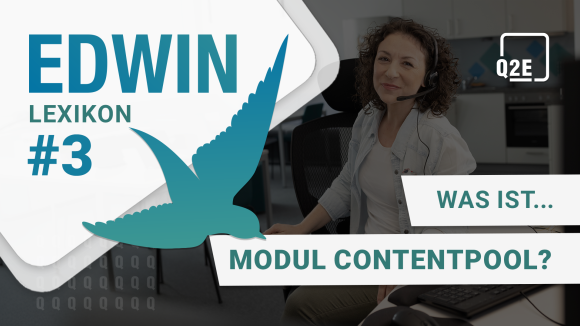 Thumbnail EDWIN Lexikon #3 mit dem Untertitel "Was ist das Modul Contentpool?", dahinter eine lachende Frau mit Headset und Locken.